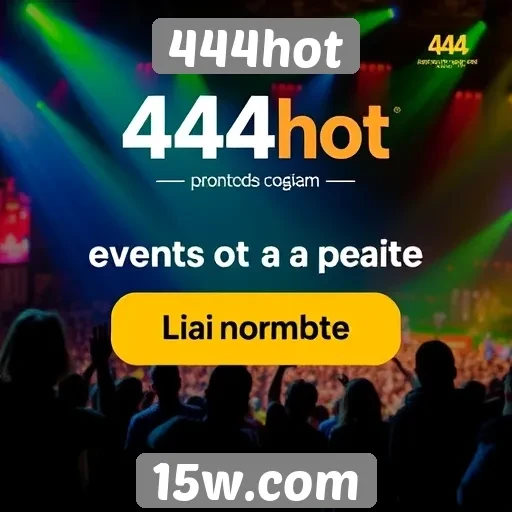Eventos e promoções no 444hot